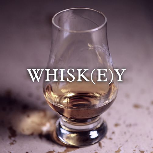 Whisky Whiskey